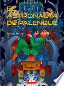 El astronauta de Palenque