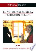 El autor y su sombra. El rincón del no