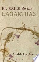 El baile de las lagartijas