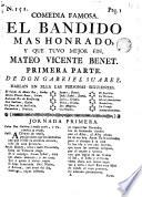 El bandido mas honrado, y que tuvo mejor fin, Mateo Vicente Benet