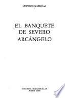 El banquete de Severo Arcángelo