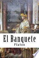El Banquete (Spanish) Edition