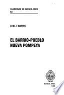 El barrio-pueblo Nueva Pompeya