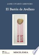 EL BASTÓN DE AVELLANO