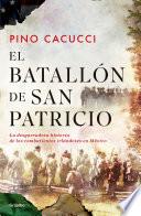 El batallón de San Patricio / St. Patrick’s Battalion