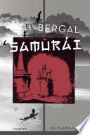 El bergal samurái