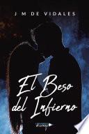 El Beso del Infierno