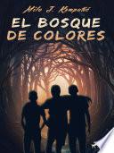 El bosque de colores