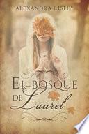 El Bosque de Laurel