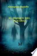 El bosque del suicidio
