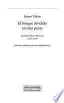 El bosque dividido en islas pocas
