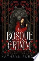 El bosque Grimm