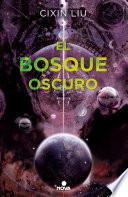 El bosque oscuro/ The Dark Forest