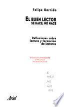 El buen lector se hace, no nace