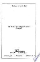El buho que dejo de latir