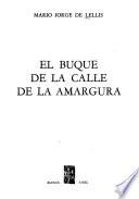 El buque de la calle de la amargura