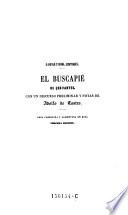 El Buscapie. Con un discurso preliminar y notas de Adolfo de Castro. 3 ed