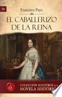 El caballerizo de la reina