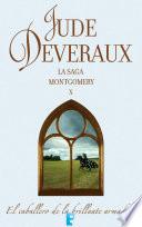El caballero de la brillante armadura (La saga Montgomery 10)