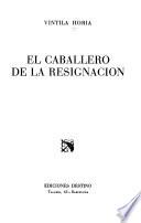 El caballero de la resignación