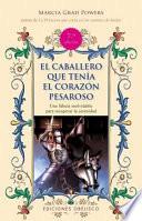 El caballero que tena el corazn pesaroso / The Dragon Slayer With a Heavy Heart