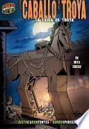 El caballo de Troya (The Trojan Horse)