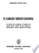 El cabildo abierto colonial