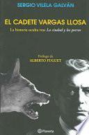 El cadete Vargas Llosa