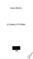 El Caimán y el Verdugo