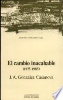 El cambio inacabable (1975-1985)