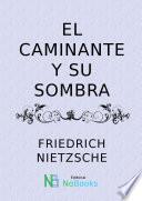 El caminante y su sombra