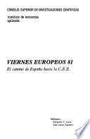El camino de España hacia la C.E.E.