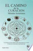 El Camino de la Curación