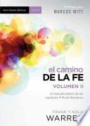 El Camino de la Fe- Serie Bases Bíblicas - Vol II
