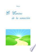 El Camino de la Sanación