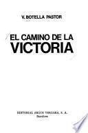El camino de la victoria