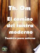 El camino del tantra moderno