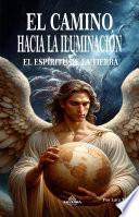 El Camino Hacia La Iluminación