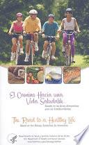 El Camino Hacia Una Vida Saludable