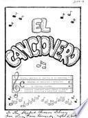 El Cancionero de la Escuela Garfield de Adultos de la Comunidad y Programa de Educación y Nutrición de Personas Mayores