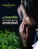 El cannabis en el tratamiento de la ansiedad