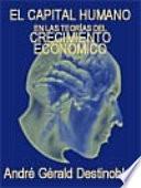 El capital humano en las teorías del crecimiento económico