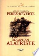 El capitán Alatriste (Las aventuras del capitán Alatriste 1)