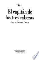 El capitán de las tres cabezas