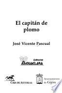 El capitán de plomo
