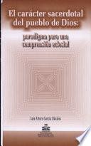 El carácter sacerdotal del pueblo de Dios