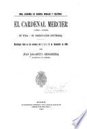El cardenal Mercier (1851-1926) Su vida