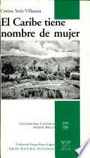 El Caribe tiene nombre de mujer