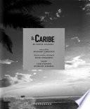 El Caribe, un paraíso culinario