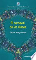 El carnaval de los dioses